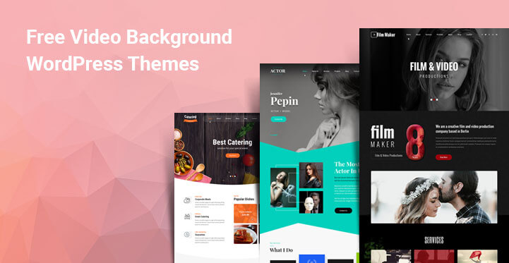 Download 14 Fullscreen Free WordPress Themes Video Background