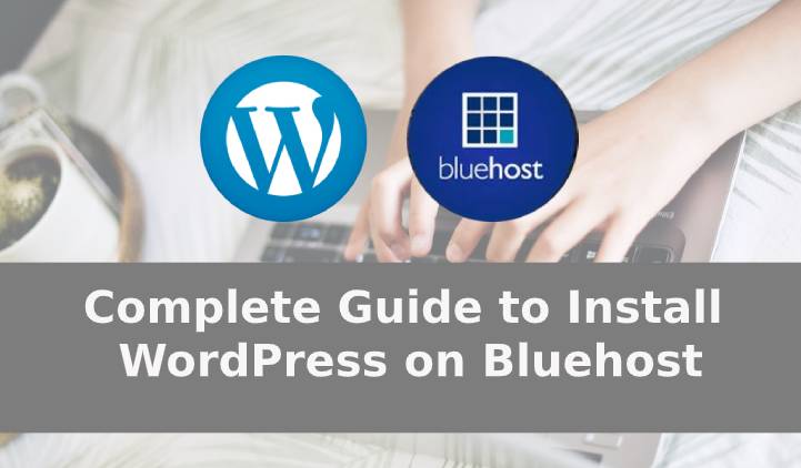 Install WordPress on Bluehost