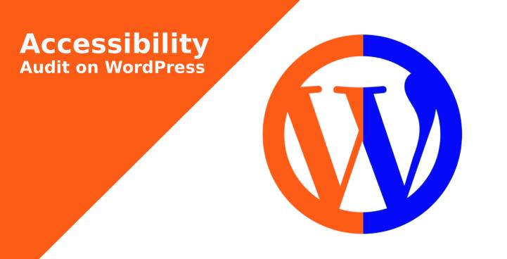 Accessibility Audit on WordPress