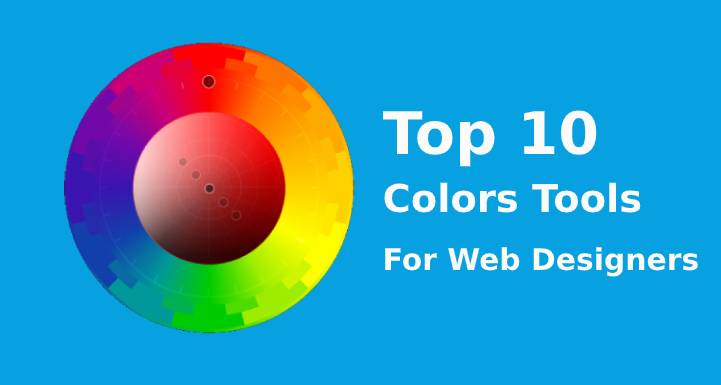 Top 10 Colors Tools For Web Designers