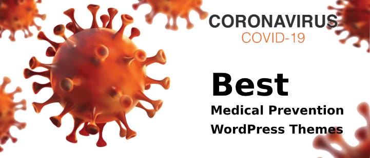 Best Coronavirus (Covid-19) Medical Prevention WordPress Themes