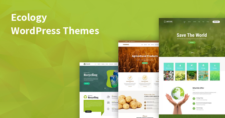 Most Powerful 13 Flexible Ecology WordPress Themes By SKT Themes