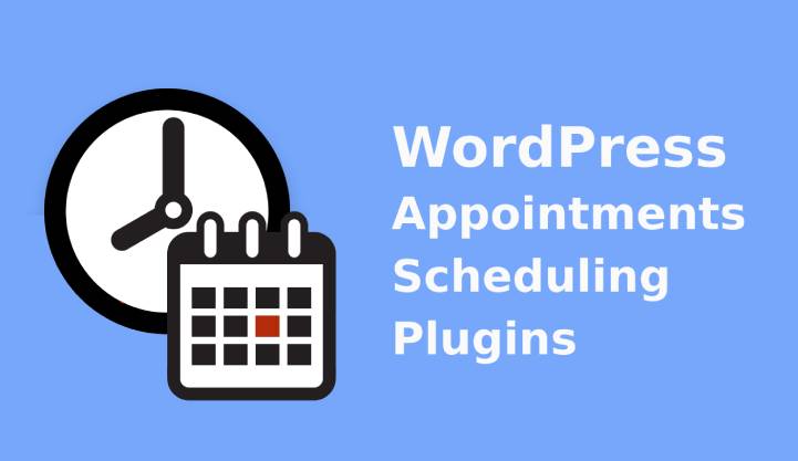 11 WordPress Scheduling Plugin to Easy Appointments Scheduling System