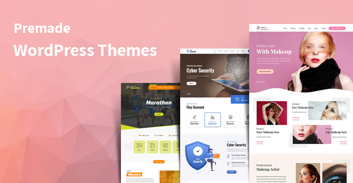 12 Premade WordPress Themes for Creating a Website in a Minutes