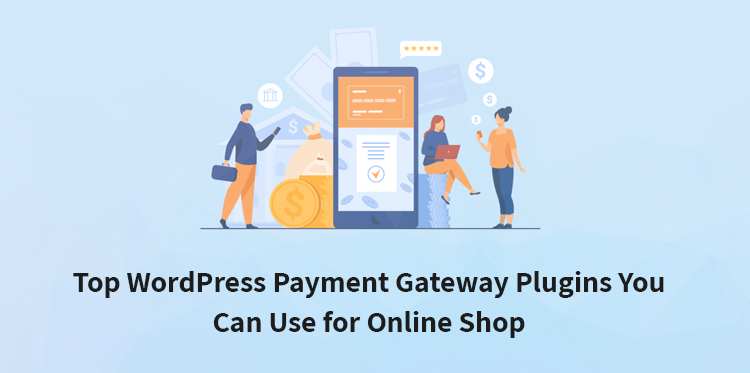 WordPress Payment Gateway Plugins