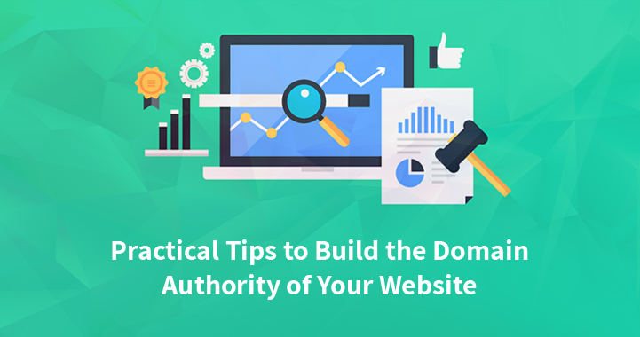 3 Practical Tips to Build the Domain Authority of Your WordPress Website