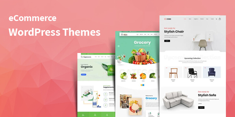 Best 18 WP eCommerce WordPress Themes