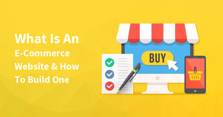 What Is An E-Commerce Website & How To Build One (2023 guide)