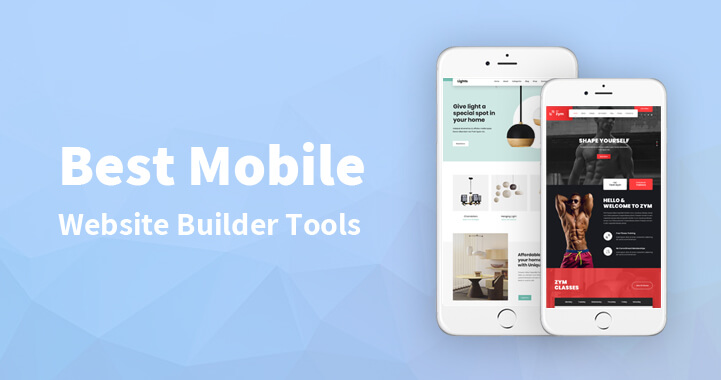 Mobile Website Builder Tools to Create Stunning Mobile Sites