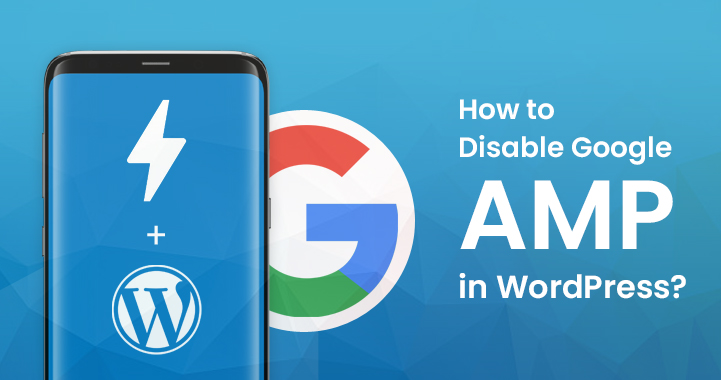 Disable Google AMP in WordPress