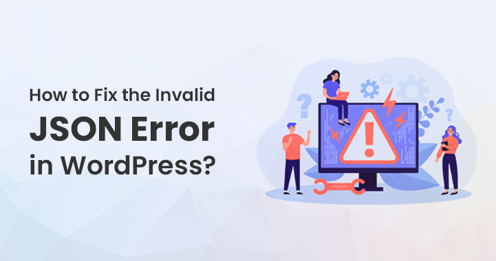 Invalid JSON Error in WordPress 