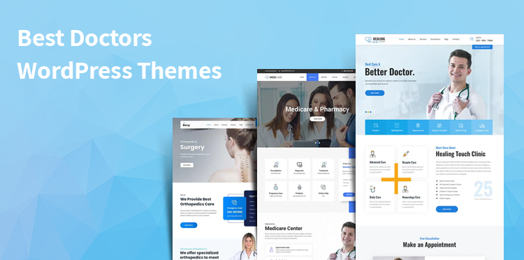 15 Doctors WordPress Themes for Medical & Healthcare Websites