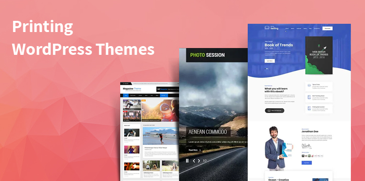 Custom Printing WordPress Themes