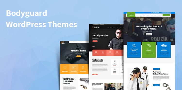 14 Bodyguard WordPress Themes to Pick for Your Website