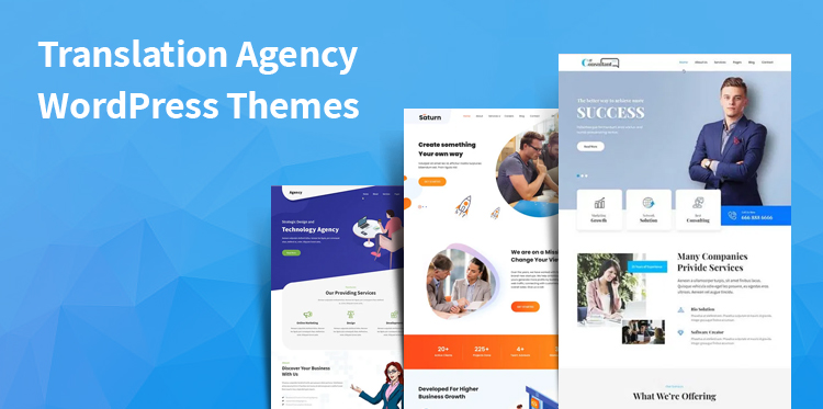 Top 16 Translation Agency WordPress Themes to leverage Your Online Visibility