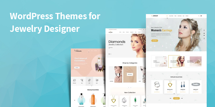 15 WordPress Themes for Jewelry Designer for Ecommerce Sites