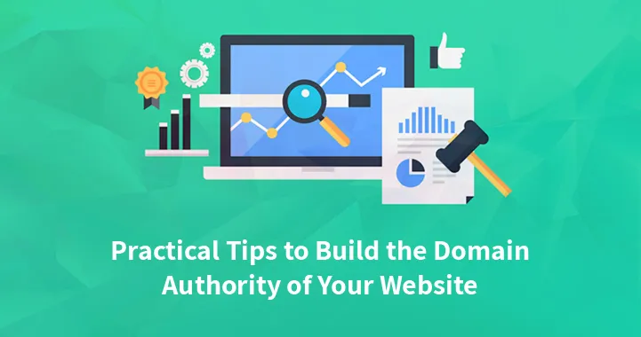 Practical Tips to Build the Domain Authority of Your WordPress Website