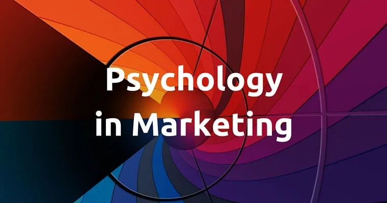 Psychological Marketing Tips