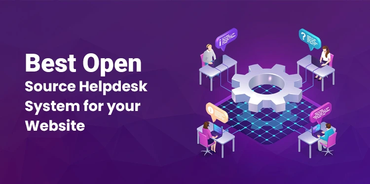 Best Open Source Helpdesk System for your Website