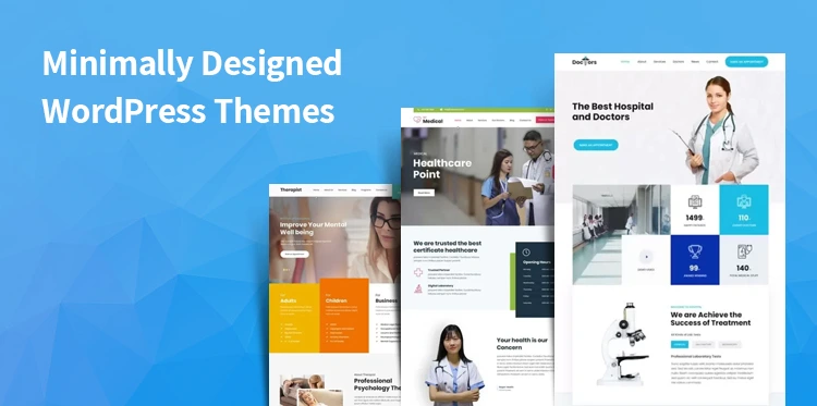 12 Minimally Designed WordPress Themes for Doctor Website