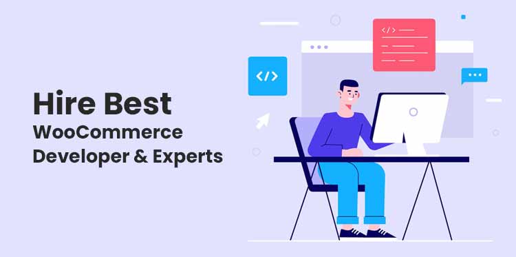 Hire Best WooCommerce Developer & Experts