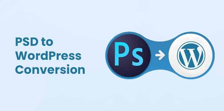 PSD to WordPress Conversion