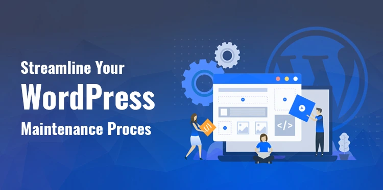 WordPress Maintenance tips