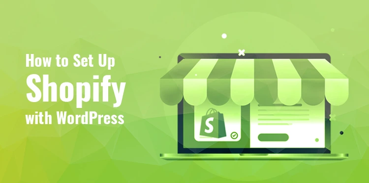 Shopify with WordPress