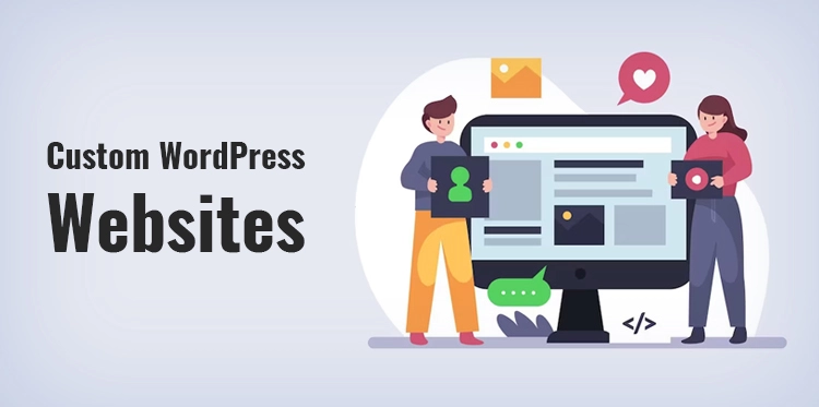 Custom WordPress Websites