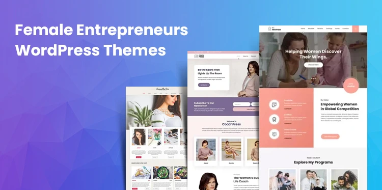 11 Female Eentrepreneurs WordPress Themes for Women in Business