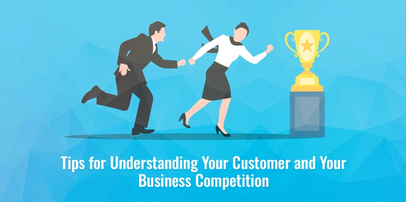 Understanding Market Business Better and Getting More Customers Understanding market business