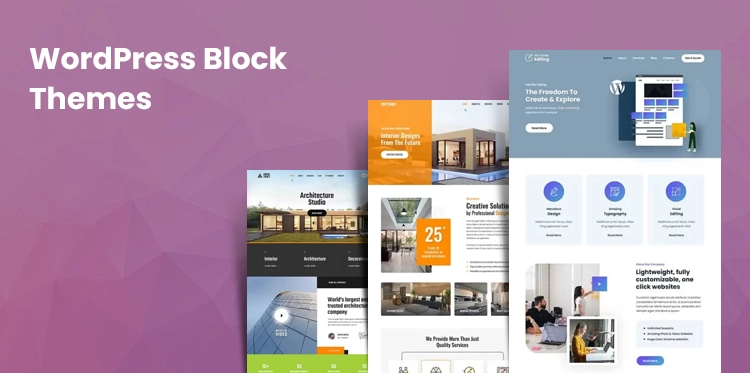 Sleek and Modern: Our Top 11 WordPress Block Themes for 2023