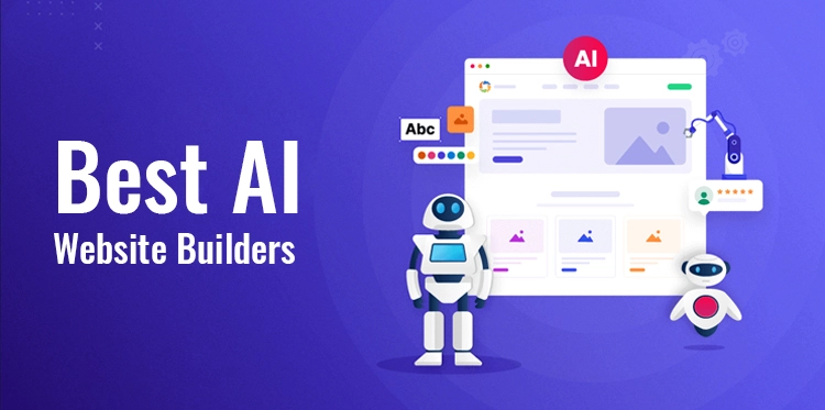 Best AI Website Builders to Create a Professional and Stunning Website