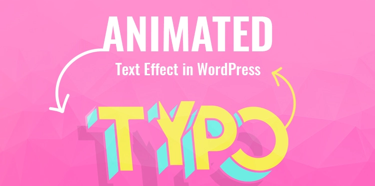 Animated Text Effect in WordPress