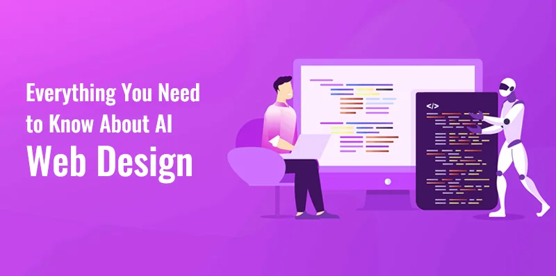 Everything You Need to Know About AI Web Design