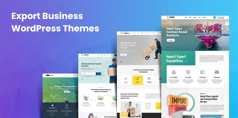 Best 11 Export Business WordPress Themes for Import Firms