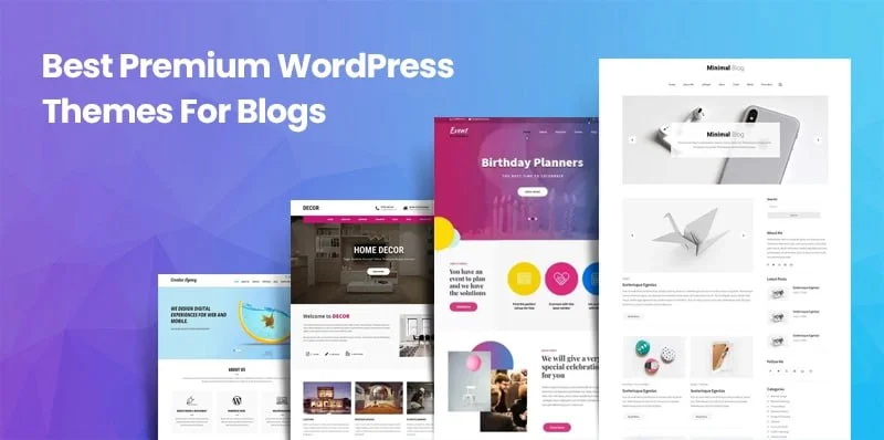 10+ Best Premium WordPress Themes for Blogs in 2024