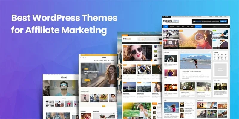 Best WordPress Themes For Affiliate Marketing in 2024
